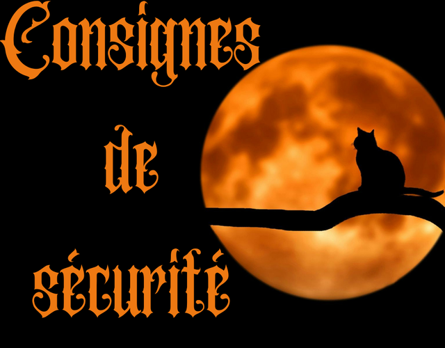 Rappel - Halloween Consignes de sécurité